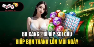 Ba Càng - Bí Kíp Soi Cầu Giúp Bạn Thắng Lớn Mỗi Ngày